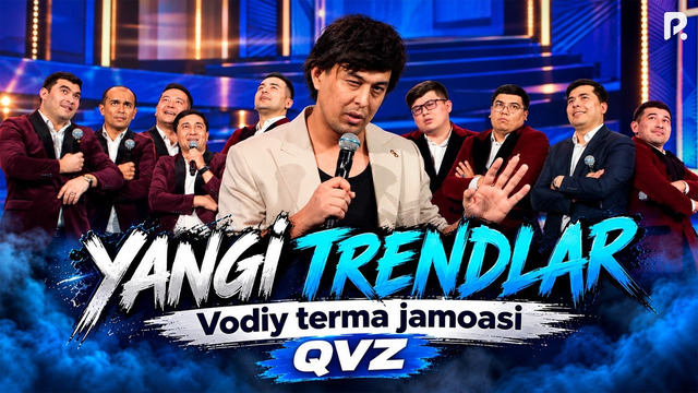 QVZ | Vodiy terma jamoasi | Yangi trendlar