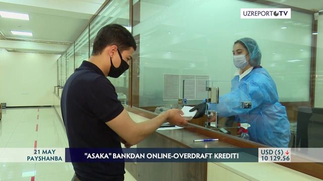 Asaka bank o’z mijozlariga Online – Overdraft kreditini taklif etmoqda