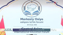 Markaziy osiyo xalqaro ta’lim forumi bo‘lib o‘tdi