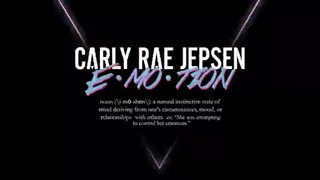 Carly Rae Jepsen – E·Mo·Tion (Official Audio)