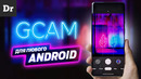 Google камера для любого android
