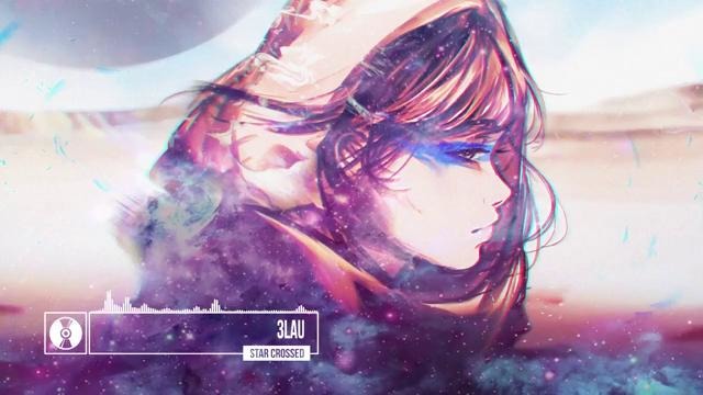 3LAU – Star Crossed
