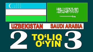 (HD) Uzbekistan vs Saudi Arabia (TO’LIQ O’YIN)