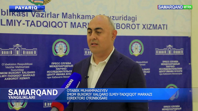 IMOM BUXORIY MEROSI XALQARO DARAJADA O’RGANILMOQDA