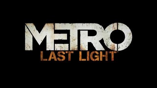 Трейлер Metro Last Light