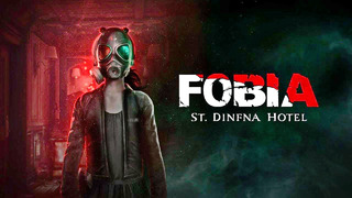 FOBIA ▪ St. Dinfna Hotel ▪ Часть 3 (The Gideon Games)