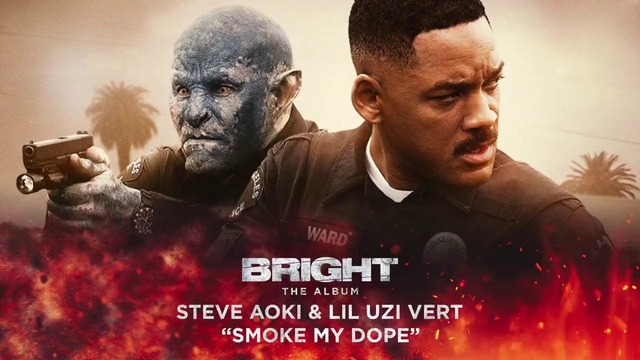 Steve Aoki & Lil Uzi Vert – Smoke My Dope (from Bright) [Official Audio]