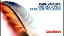 Paul Van Dyk and Aly & Fila feat. Sue McLaren – Guardian