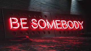 BROHUG – Be Somebody