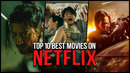 Top 10 Most Popular Netflix Movies 2024 | Best New Netflix Movies | Best Films On Netflix to Watch
