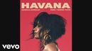 Camila Cabello – Havana ft. Young Thug (Official Audio 2017!)