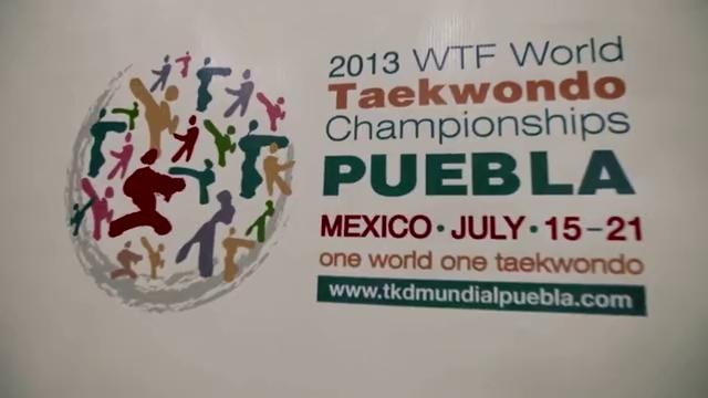A.WTF Puebla – – World Championships Taekwondo – Mexico 2013