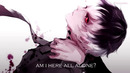 Tokyo Ghoul – On my Own [ Lyrics – 東京喰種 – トーキョーグール-]