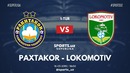 (HD) Пахтакор – Локомотив | Суперлига Узбекистана 2019 | 1-й тур