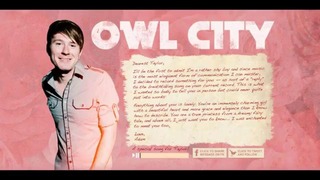 Owl City – Enchanted (for Taylor Swift)