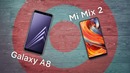 Сравнение Samsung Galaxy A8 Plus vs Xiaomi Mi Mix 2