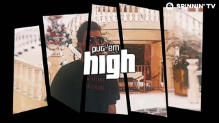 Jay Hardway & Robert Falcon feat. Therese – Put Em High (Official Lyric Video)