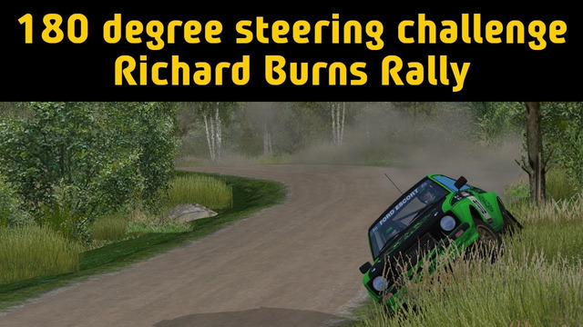 180 Degree Steering Challenge – Richard Burns Rally