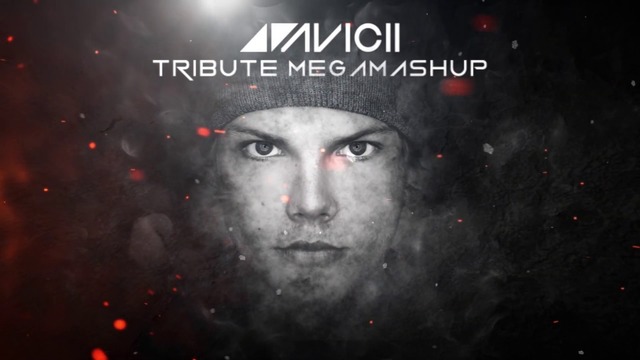 Djs From Mars – Avicii Tribute Megamashup