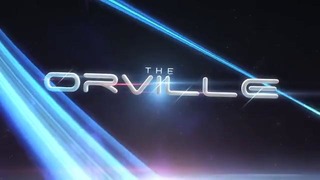 Орвилл / The Orville.1 сезон. Трейлер #2 (2017)
