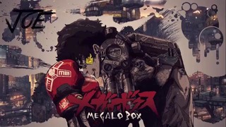 Megalo box main theme