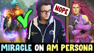 Miracle opinion on Anti-Mage PERSONA — big NOPE