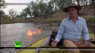 В Австралии депутат поджог реку, чтобы доказать опасность фрекинга