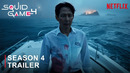 SQUID GAME: Season 4 – Trailer I Netflix