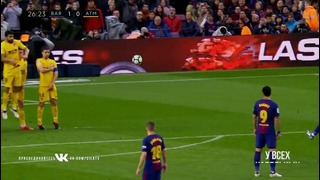 (480) Барселона – Атлетико | Испанская Ла Лига 2017/18 | 27-й тур | Обзор матча