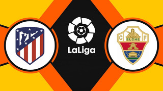 Атлетико – Эльче | Испанская Ла Лига 2020/21 | 14-й тур
