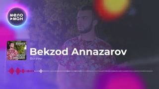 Bekzod Annazarov – Boraver (#XIT 2019)