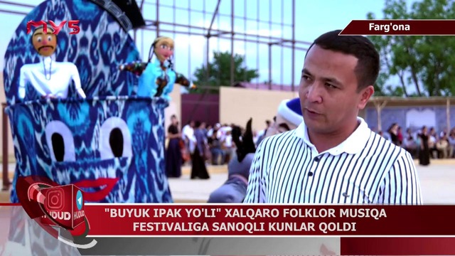 Buyuk ipak yo’li” xalqaro folklor musiqali festivaliga ham sanoqli kunlar qoldi