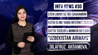 Marveldagi So’ngi qahramon, Yangi internet tezligi – INTV NEWS #30