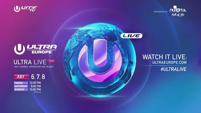 Ultra Europe 2018 – Ultra Live Teaser