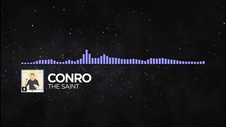 (Future Bass) Conro – The Saint (Monstercat Release)