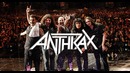 Top 10 "Anthrax" Songs