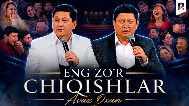 Avaz Oxun – Eng zo’r chiqishlari