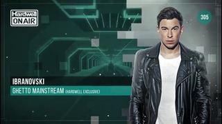 Hardwell On Air Episode 305