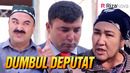 Qalpoq – Dumbul deputat