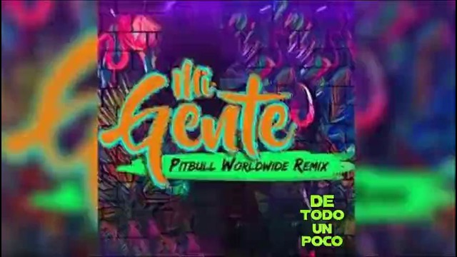 J. Balvin, Willy William ft. Pitbull & Mohombi – Mi Gente (Official Remix)