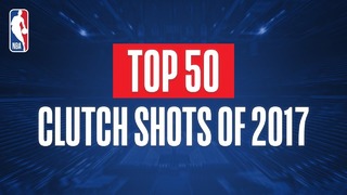 NBA: Топ 50 моментов в клатче 2017 года