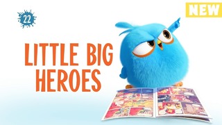 Angry Birds Blues – Маленькие большие герои s01e22