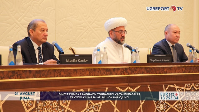 Diniy taʼlimda zamonaviy yondashuv va yangi kadrlar tayyorlash masalari muhokama qilindi