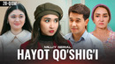 Hayot qo‘shig’i 20-qism (milliy serial)