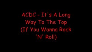 AC/DC-It’s A Long Way To The Top (Lyrics)