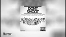 RAP Stars – Don’t Shoot (Audio)