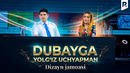 Dizayn jamoasi & Sa’dulla Fatxullayev – Dubayga yolg‘iz uchyapman