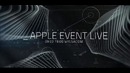 Анонс- Apple Special Event 9 марта
