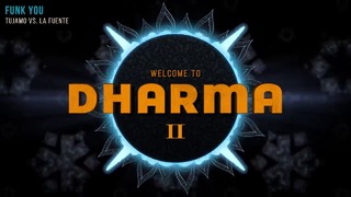 Welcome to Dharma Vol. 2