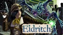 Чистилище ► ELDRITCH #2